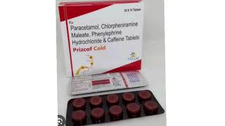 Prizcof Cold Tablets Paracetamol Chlorpheniramine Maleate Phenylephrine Hydrochloride Tablets [upl. by Yrtnahc]