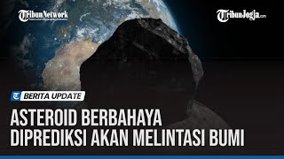 ASTEROID BERBAHAYA DIPREDIKSI AKAN MELINTASI BUMI DI TAHUN 2023 [upl. by Atilehs]