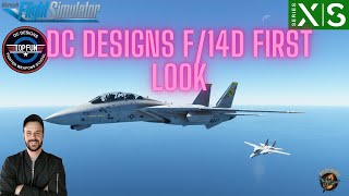 🛫F14D Tomcat by DC Designs Free MSFS 2020 Update  A First Look amp Review [upl. by Corilla]