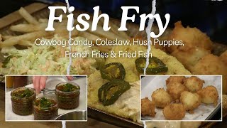 Candied Jalapeños Cole Slaw Twice Fried French Fries Hush Puppies amp Light Battered Fish 1219 [upl. by Itirahc]