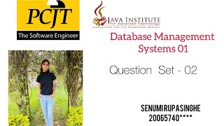 Question Set 02  Database Management Systems  First Year  Java Institute  Senumi Rupasinghe [upl. by Gilemette]