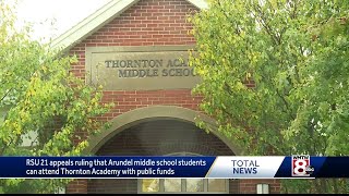 RSU 21 appeals ruling allowing Arundel students to attend Thornton Academy [upl. by Sandra]