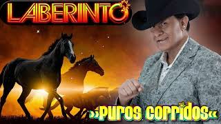 Mix De Puros Corridos De Grupo Laberinto 🐎🐴 Laberinto Exitos Sus Mejores Canciones Mix Inolvidable [upl. by Blythe]