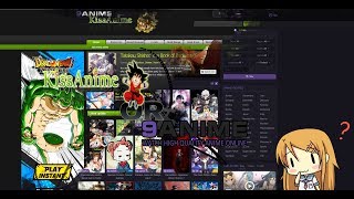 Kissanime or 9anime 2019  2020 [upl. by Neved]