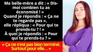 Ma bellemère ma ordonné de lui révéler mes économies Je répondis  « Estce que c’est acceptable [upl. by Hsina]