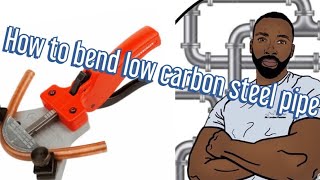 How to bend low carbon steel pipe [upl. by Alisia]