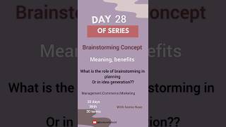 Brainstorming Concept  Meaning and benefits role of brainstorming in planning idea generation [upl. by Eamon]