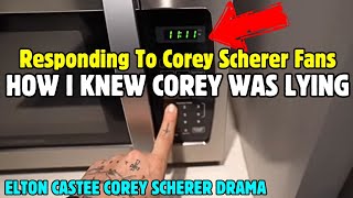 RESPONDING to EVERY Corey Scherer Fan Elton Castee Drama [upl. by Yaned]