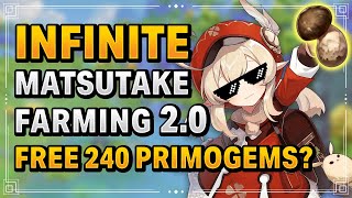 PATCHED Infinite Matsutake Farming 20 Guide  Genshin Impact [upl. by Nelleyram87]