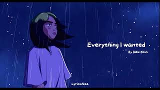 Billie Eilish  everything i wanted Lyrics [upl. by Aisanahta]