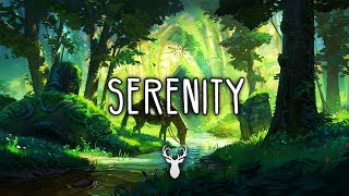 Serenity  Chill Mix [upl. by Helbonnah893]