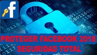 CÓMO PROTEGER MI CUENTA DE FACEBOOK 🔐Seguridad Total Anti Hacking hackers Y Robo 🗝️ [upl. by Anauqal]