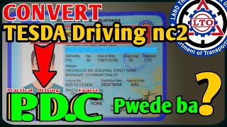 TESDA DRIVING NC2 Pwede bang MaCONVERT SA PRACTICAL DRIVING COURSE  PDC  LTO Additional Code [upl. by Gerita]