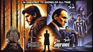 Top 10 Greatest TV Shows of All Time  MustWatch Series You Can’t Miss [upl. by Pozzy354]