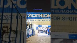 DECATHLON  bhubaneswar fulnakhara sports decathlonsportsindia decathlon bhubaneswer odia [upl. by Bergh]