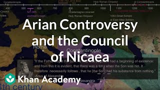 Arian Controversy and the Council of Nicaea  World History  Khan Academy [upl. by Primalia]