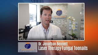 Laser Therapy for Fungal Toenails  Dr Jonathan Bennett  OCfeetcom [upl. by Isyed]