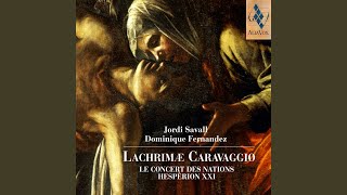 Cantus Caravaggio II « O Lux » Jordi Savall [upl. by Eaton]