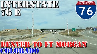 I76 East  Denver to Fort Morgan  Colorado  4K Highway Drive [upl. by Dehlia703]