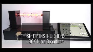 BCX Ultra Beamtube  SETUP [upl. by Mauralia]