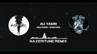 Ali Yasini  Nazeritune Remix علی یاسینی  ناظری‌تیون ریمیکس [upl. by Aelram450]