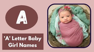 A Letter Baby Girl Names  Top 50 Latest Hindu Baby Girl Names by Alphabet A  Sarus Empire [upl. by Suravat]