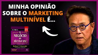 O que é Marketing Multinível Robert Kiyosaki e Flávio Augusto [upl. by Ttemme]