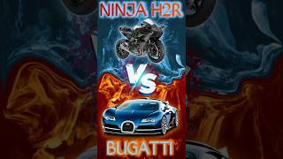 Ninja h2r vs Bugatti shorts youtubeshorts ytshorts [upl. by Aihsetan]