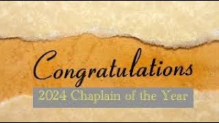 Chaplain of the Year 2024 [upl. by Esikram853]