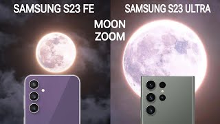 Samsung Galaxy S23 FE vs S23 Ultra Camera Test [upl. by Alleiram]