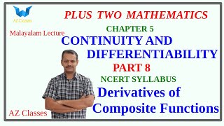 Continuity and DifferentiabilityPart 8Class12Chapter 5Derivativesof CompositeFunctions malayalam [upl. by Jacie]