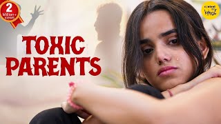 Toxic Parents Short Film  Teenage stories amp Parenting Hindi Short Movies Content Ka Keeda [upl. by Alac686]