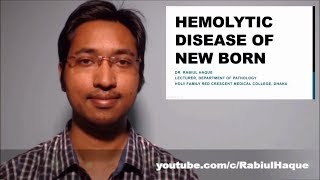 Hemolytic Disease of New Born Part 1 HD [upl. by Ynaittirb]