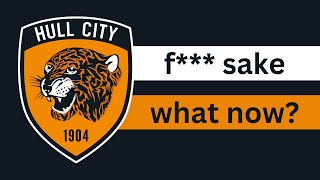 Sorry We Need To Talk About Hull City Again [upl. by Elie430]