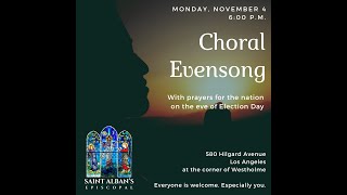 Choral Evensong with Prayers for the Nation  Monday November 4 2024 [upl. by Damiani209]