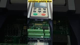 variateur solaire 4kw pompage solaire [upl. by Eeliram249]