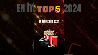 Mutlaka İzlemeniz Gereken 2024 Dizileri 🎥 Top 5 [upl. by Ajnot270]