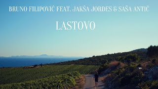 Bruno Filipović feat Jakša Jordes amp Saša Antić  Lastovo [upl. by Andri]