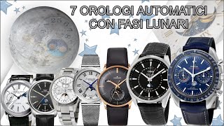 7 Bellissimi Orologi AUTOMATICI ⌚ Con FASI LUNARI 🌓 [upl. by Nodnrb756]