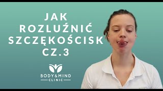 JAK ROZLUŹNIĆ SZCZĘKOŚCISK CZ3  BodyampMind Clinic [upl. by Aninotna]