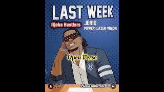 Ajebo Hustlers ft Jeriq  Last Week  Freebeat Open Verse Instrumental Beat  Hook Afrobeat fyp [upl. by Wesa]