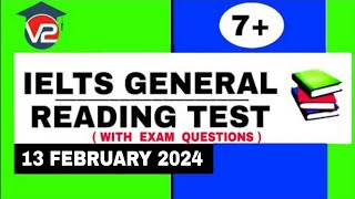 IELTS GENERAL READING PRACTICE TEST  V2 IELTS  13 FEBRUARY 2024 [upl. by Eardnaed940]