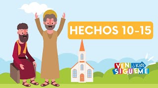 Ven Sígueme Kids  Hechos 1015  La palabra del Señor crecía y se multiplicaba  Nuevo Testamento [upl. by Akiem]