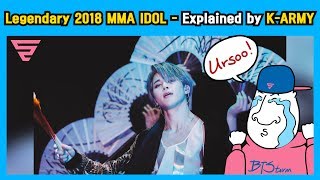 BTS Glorious Moments MMA IDOL Explained by KARMY 1amp2 Korean Traditional version IDOL stage [upl. by Sheryle296]