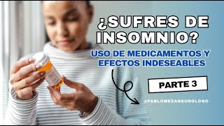 ¿Medicamentos para el Insomnio 💊 Conoce sus Efectos y Alternativas [upl. by Ojillib]