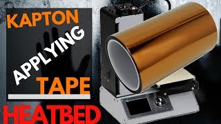 🖨️ Applying Kapton Tape to your heated bed of a 3D printer [upl. by Kilian]