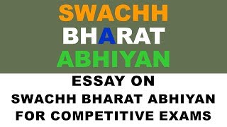 swachh bharat abhiyan essay for upsc sbi po ibps po ssc cgl and ib exam [upl. by Lange]