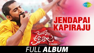 Jendapai Kapiraju  Full Album  Nani Amala Paul  G V Prakash Kumar [upl. by Levitt]