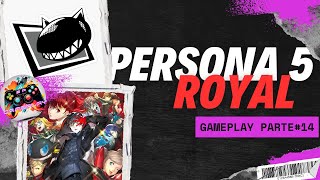 Persona 5 Royal Parte 14 Gameplay Español quotNo Comentadoquot en PS5  4K HDR [upl. by Ashlan]