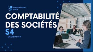 Comptabilité des Sociétés S4 Examen Moussamir Partie 1 [upl. by Lakim]